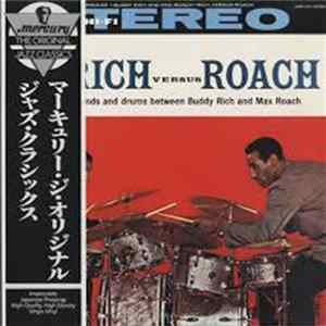 Buddy Rich And Max Roach - Rich Versus Roach mp3