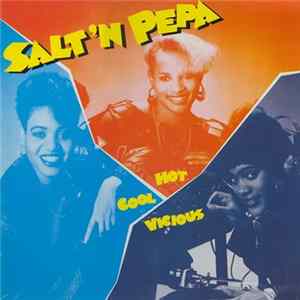 Salt 'N Pepa - Hot, Cool & Vicious mp3