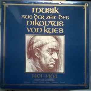 Various - Johannes Brassart, Johannes Ciconia, Guillaume Dufay, John Dunstable, Johannes Touront - Josef Mertin - Musik Aus Der Zeit Des Nikolaus Von Kues / 1401-1464 Trienter Codices mp3