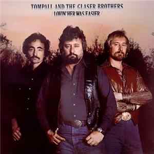 Tompall And The Glaser Brothers - Lovin' Her Was Easier mp3