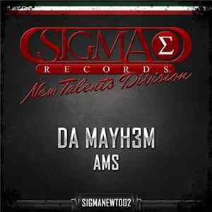 Da Mayh3m - Ams mp3