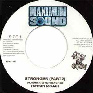 Fantan Mojah - Stronger (Part2) mp3