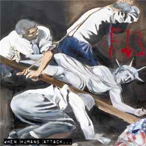 F13 - When Humans Attack... mp3