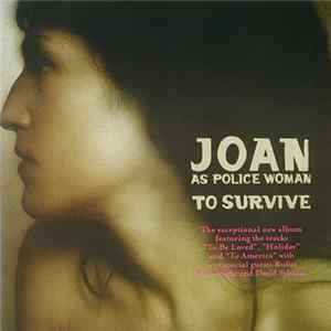 Joan As Police Woman - To Survive mp3