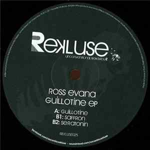 Ross Evana - Guillotine EP mp3