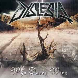 Dyslesia - Who Dares Wins mp3