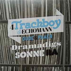 4Trackboy & Echomann / Dramadigs / dude&phaeb / Sonne Ra - Atomic Love Affair / Daschanding / Pier 7 / Grosses O mp3