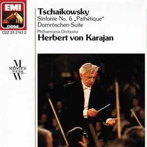 Tschaikowsky - Philharmonia Orchestra, Herbert von Karajan - Symphony Nr.6 "Pathétique", Dornröschen-Suite mp3