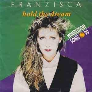 Franzisca - Hold The Dream mp3