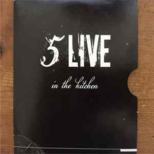 5 Live - In The Kitchen mp3