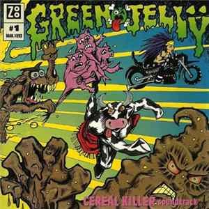 Green Jellö - Cereal Killer Soundtrack mp3