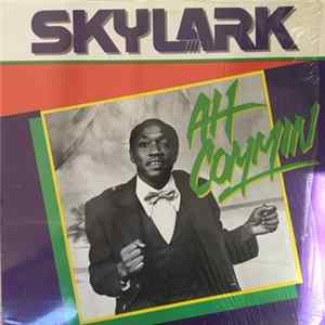 Skylark - Ah Commin mp3