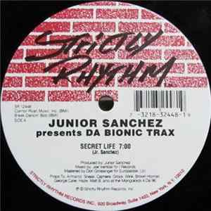 Junior Sanchez - Da Bionic Trax mp3