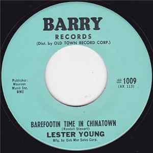 Lester Young - Barefootin Time In Chinatown / Stop mp3