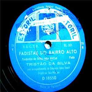 Tristão Da Silva - Fadistas Do Bairro Alto / Barrete Verde mp3