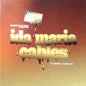 Ida Maria / Cables - Zoom Urørt Turnè 2007 mp3