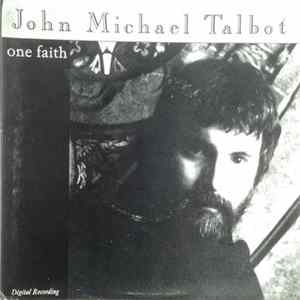 John Michael Talbot - One Faith mp3