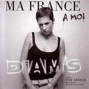 Diam's - Ma France A Moi mp3