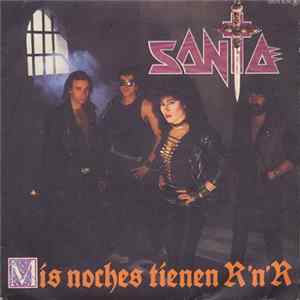 Santa - Mis Noches Tienen R'n'R mp3