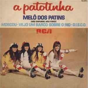 A Patotinha - Melô Dos Patins mp3