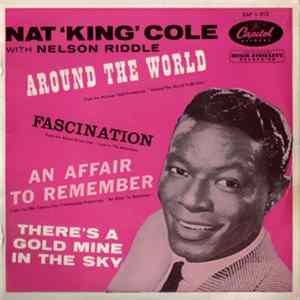 Nat 'King' Cole With Nelson Riddle - Around The World mp3