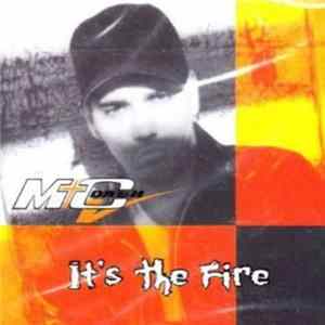 M.C. Dash - It's The Fire mp3