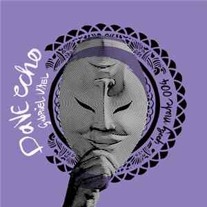 Dave Echo - Ipoly Mate 004 mp3