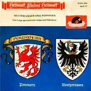 Carl Bay & Rudolf Aue - Westpreussen Und Pommern - Eine Folge Der Schönsten Lieder Und Volkstänze mp3