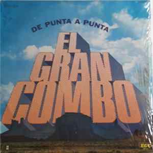 El Gran Combo - De Punta A Punta mp3