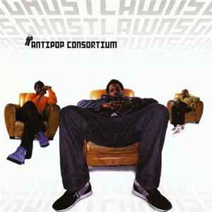 Antipop Consortium - Ghostlawns mp3