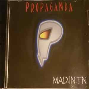 Propaganda - Mad.In.TN mp3