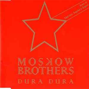 Moskow Brothers - Dura Dura mp3