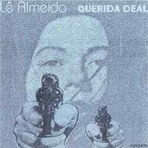 Lê Almeida - Querida Deal mp3