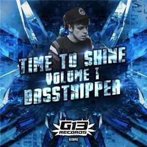 Basstripper - Time To Shine EP Volume 1 mp3