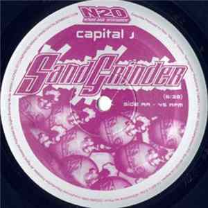 Capital J - Uppn' Tha Ante / Sandgrinder mp3
