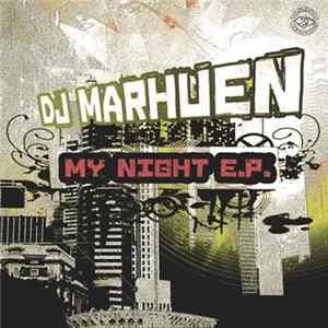 DJ Marhuen - My Night E.P. mp3
