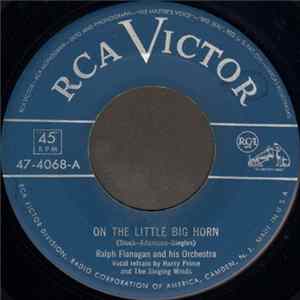 Ralph Flanagan and his Orchestra - On The Little Big Horn / Hartzanflours mp3
