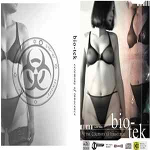 Bio-Tek - The Ceremony Of Innocence mp3