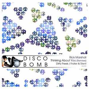 Rick Marshall - Thinking About You (Remixes) mp3