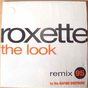 Roxette - The Look Remix 95 mp3