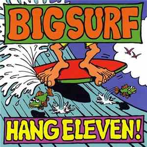 Big Surf - Hang Eleven! mp3
