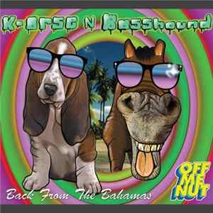 K-orse N Basshound - Back From The Bahamas mp3