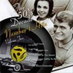 Various - The 50's Decade / Number One Hits Volume Two mp3