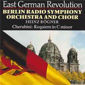 Berlin Radio Symphony Orchestra And Choir, Heinz Rögner - Cherubini - Requiem In C Minor mp3
