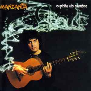 Manzanita - Espiritu Sin Nombre mp3