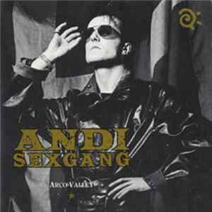 Andi Sexgang - Arco Valley mp3