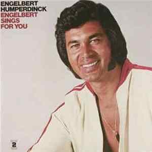 Engelbert Humperdinck - Engelbert Sings For You mp3