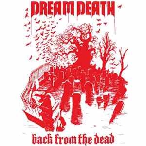 Dream Death - Back From The Dead mp3