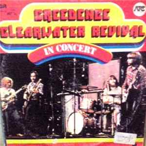 Creedence Clearwater Revival - In Concert mp3