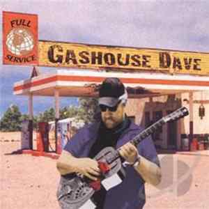 Gashouse Dave & The Hardtails - Full Service mp3
